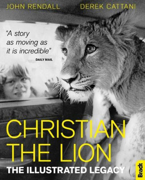 Christian the Lion Illustrated Legacy